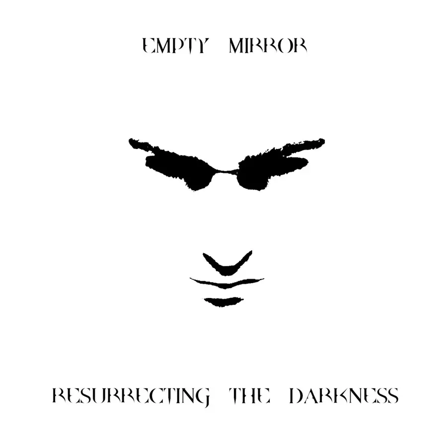 Copertina di Resurrecting the Darkness, Empty Mirror